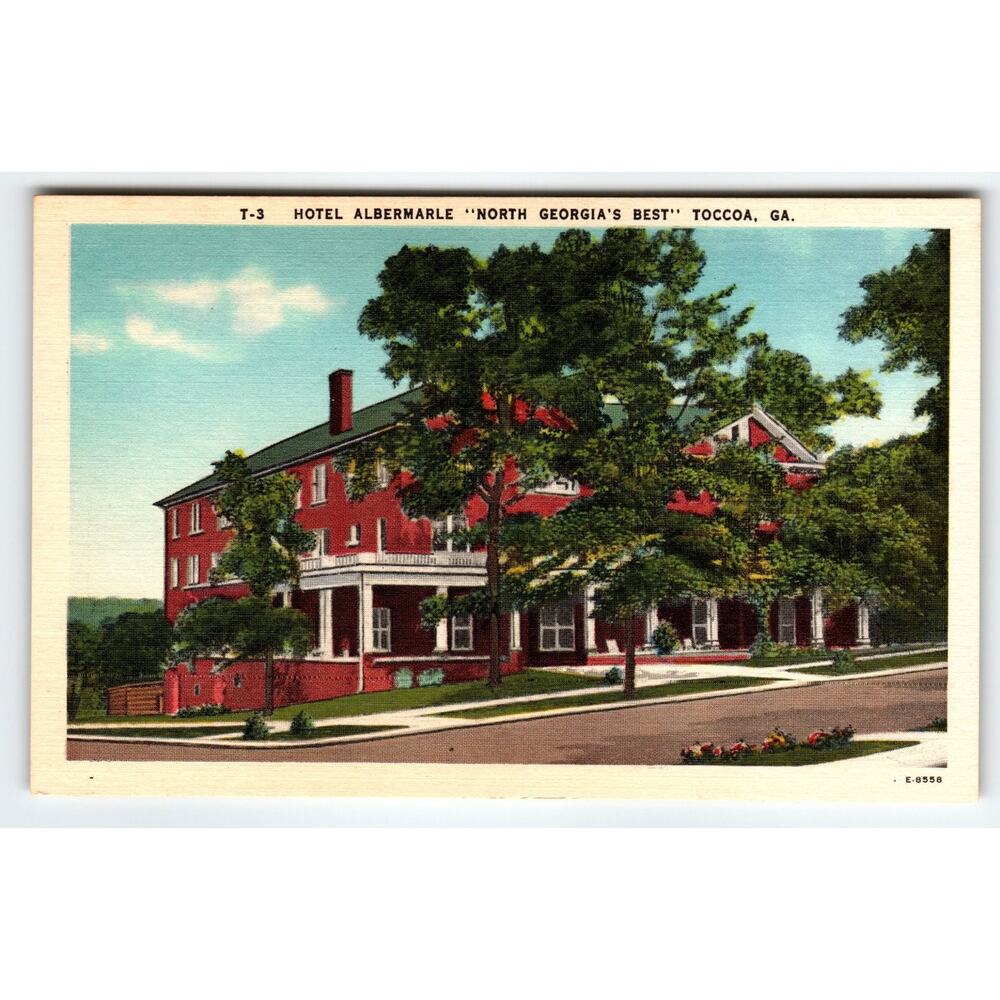 Hotel Albemarle Toccoa GA Linen Postcard North Georgia's Best 1940s
